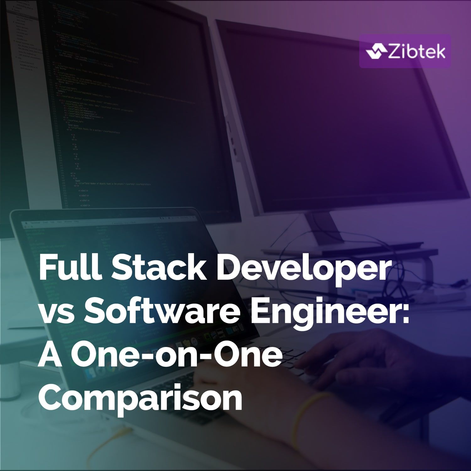 Full Stack Developer vs Software Engineer