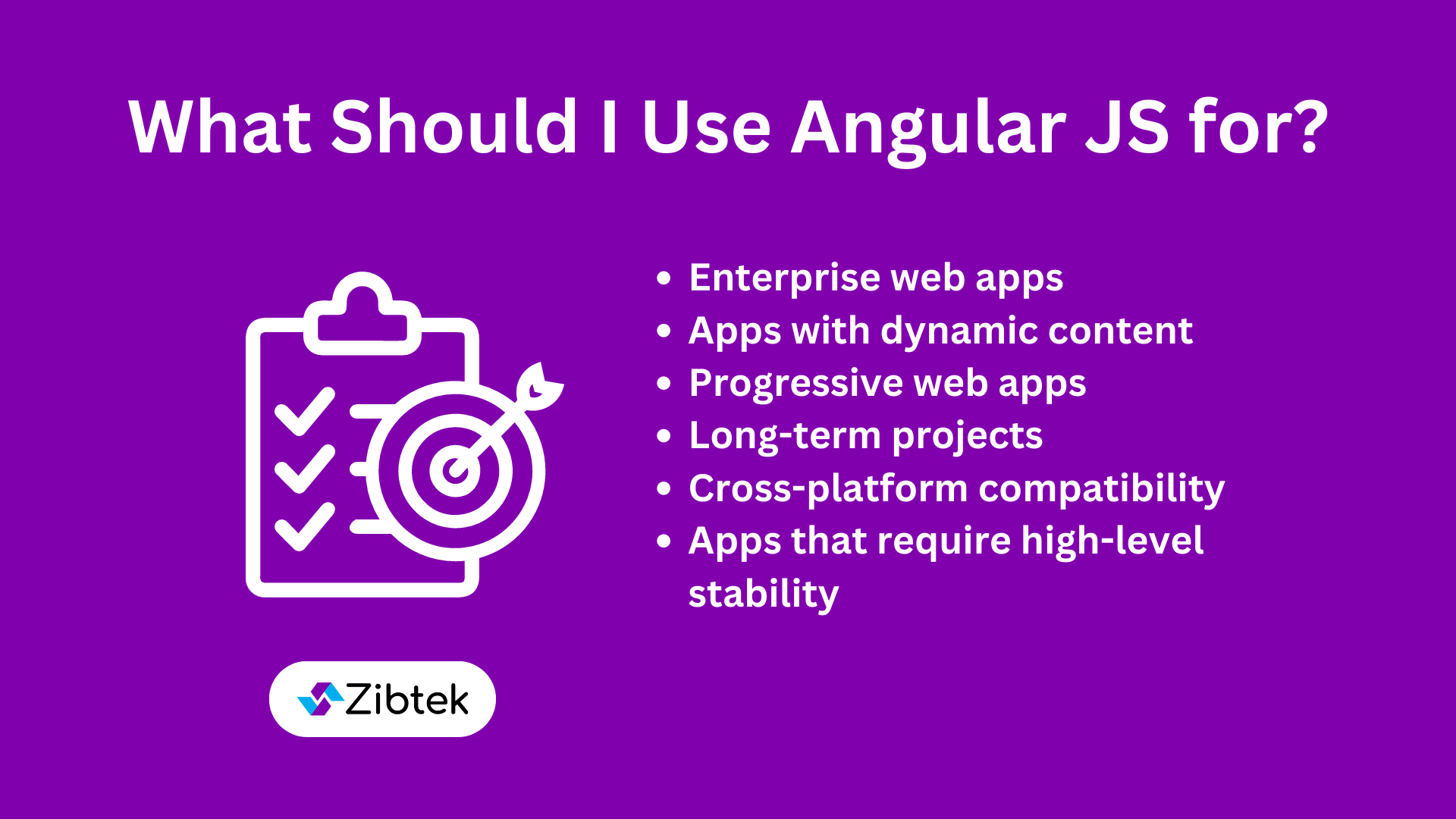 Graphic with reasons why you should use Angular JS