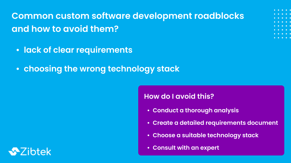 Common custom software development roadblock (and how to avoid them)