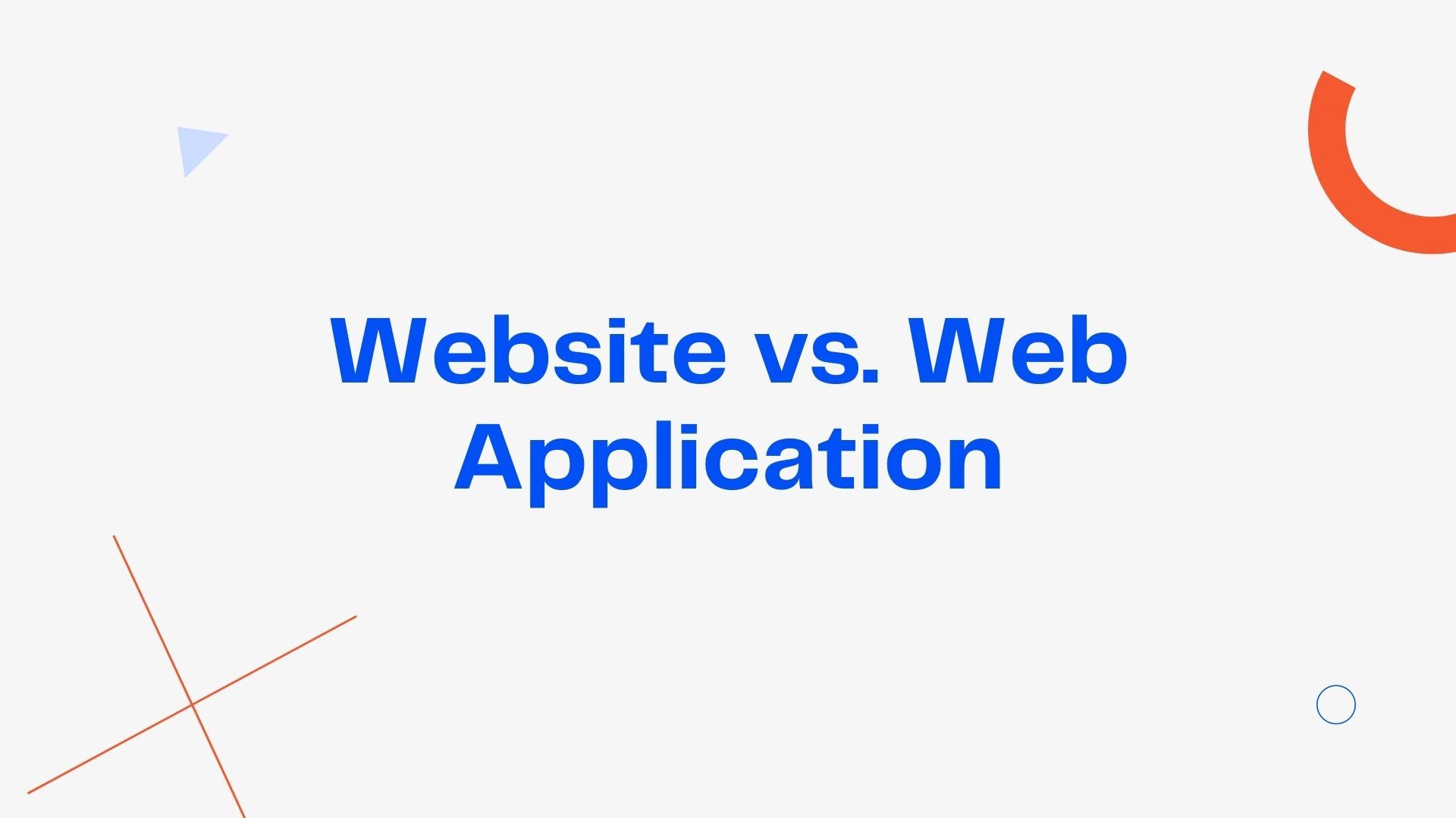 Website vs. Web Application