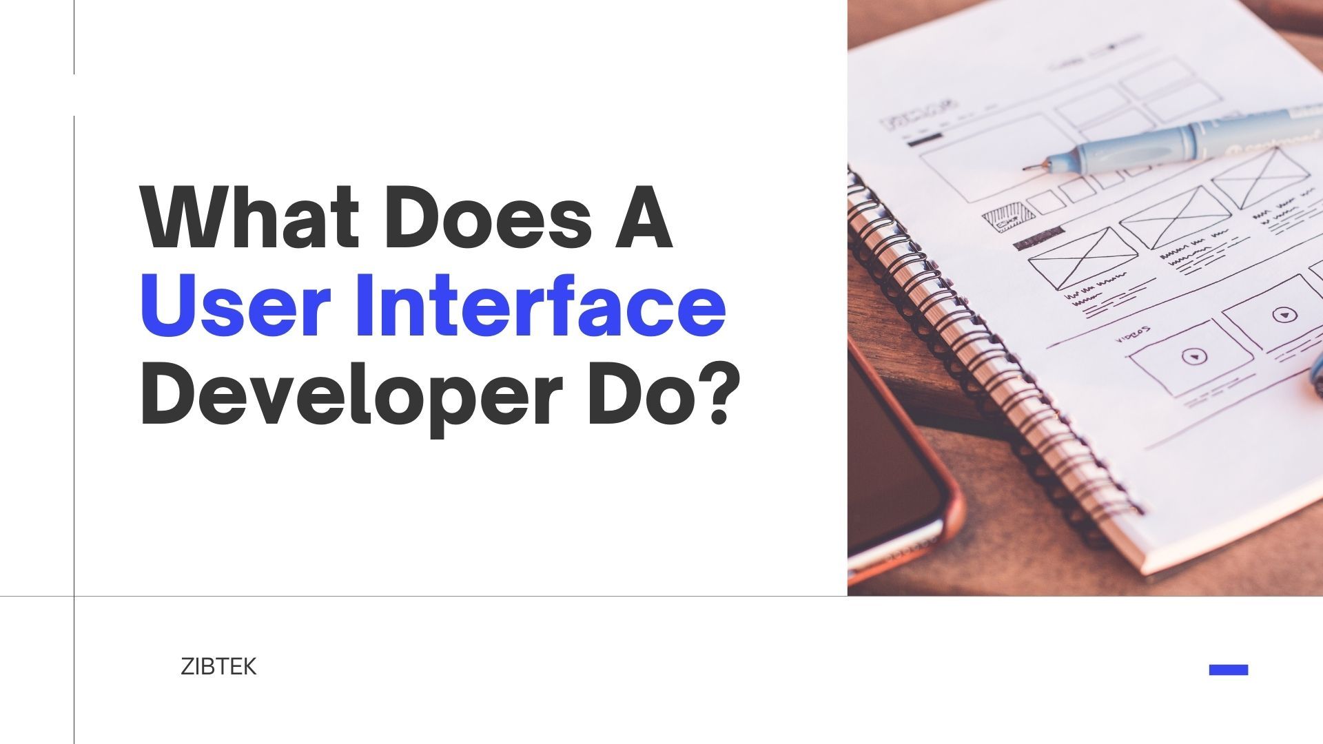 User Interface Developer