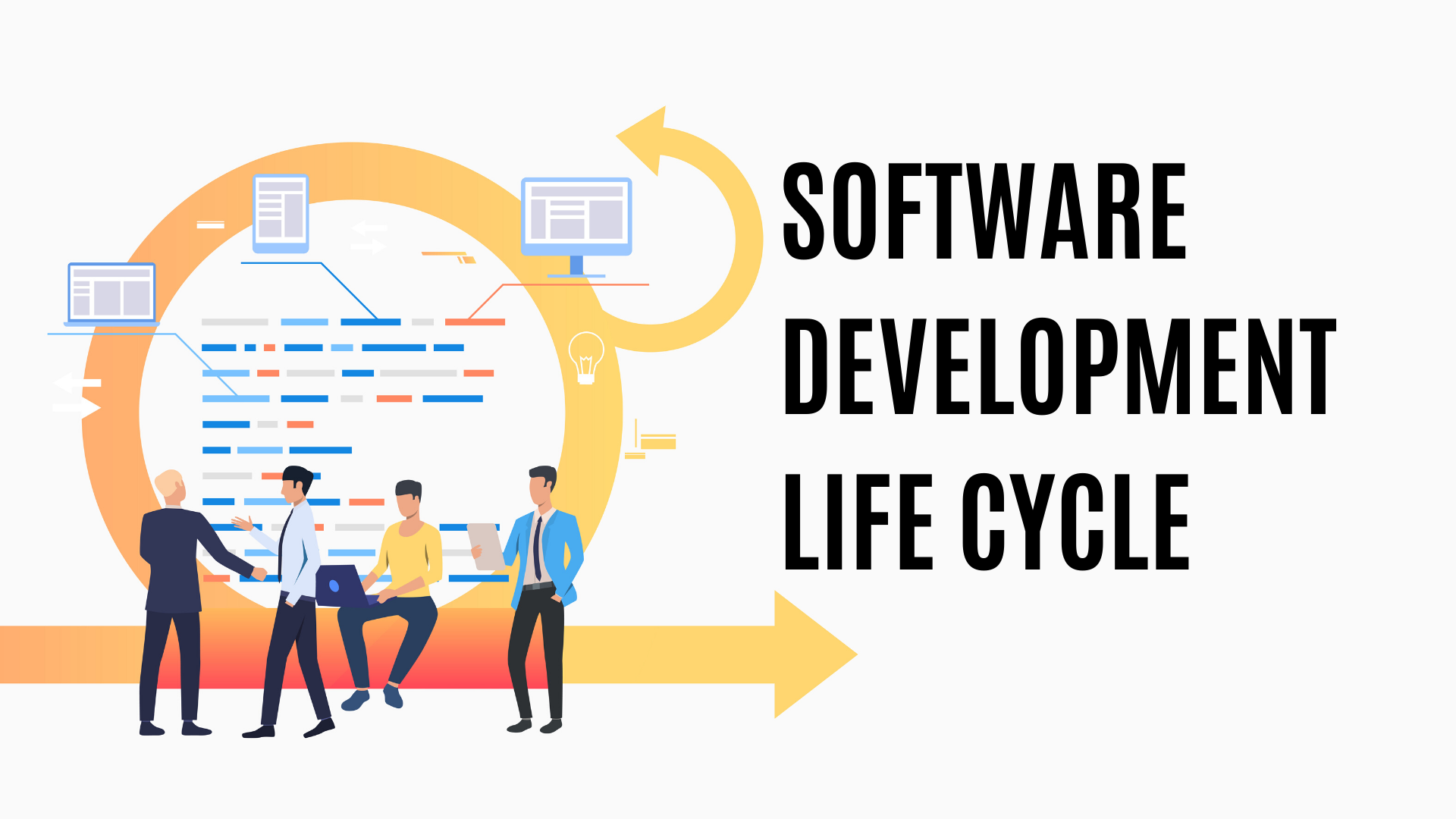 Software Development Life Cycle