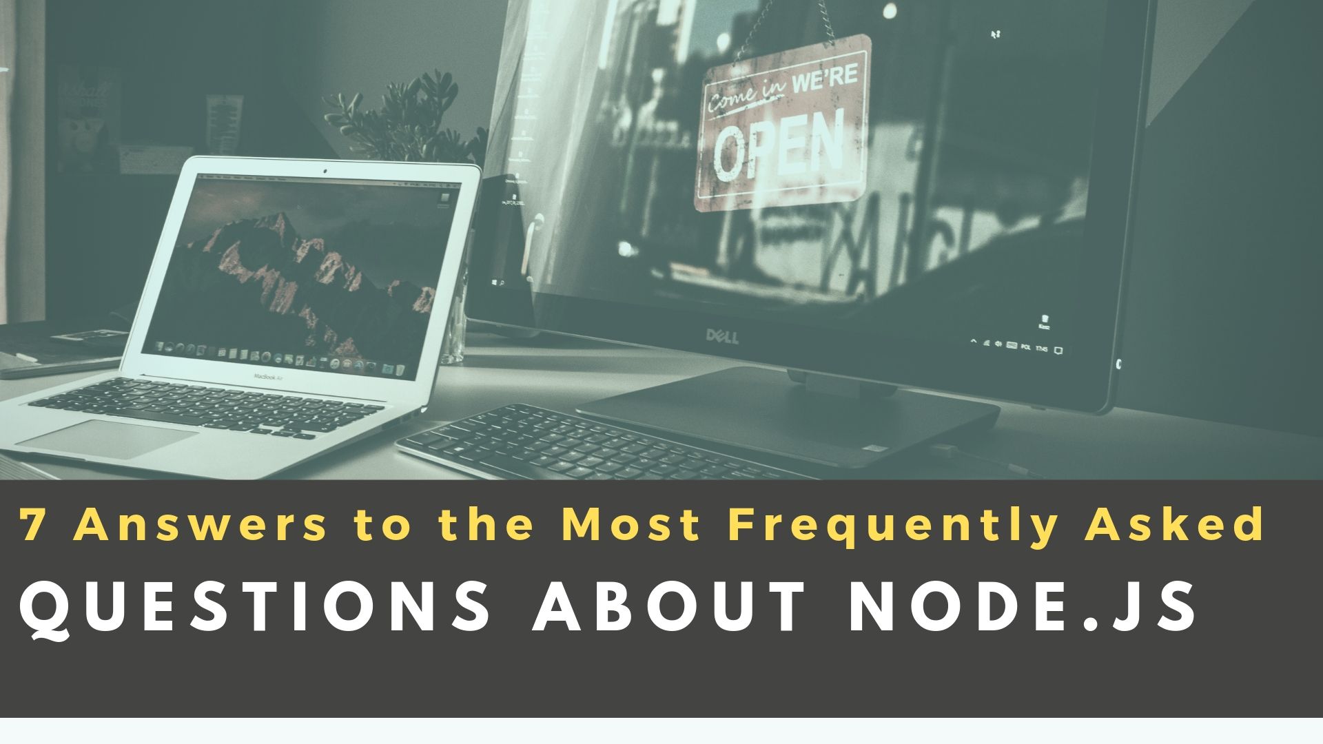 7 Answers to the Most Frequently Asked Questions About NodeJS