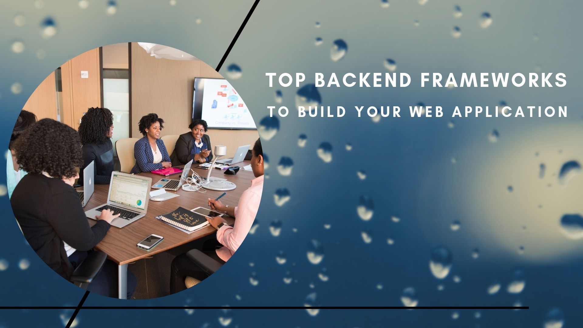 Top Backend Frameworks to Build Your Web Application