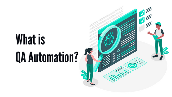 What is QA Automation?
