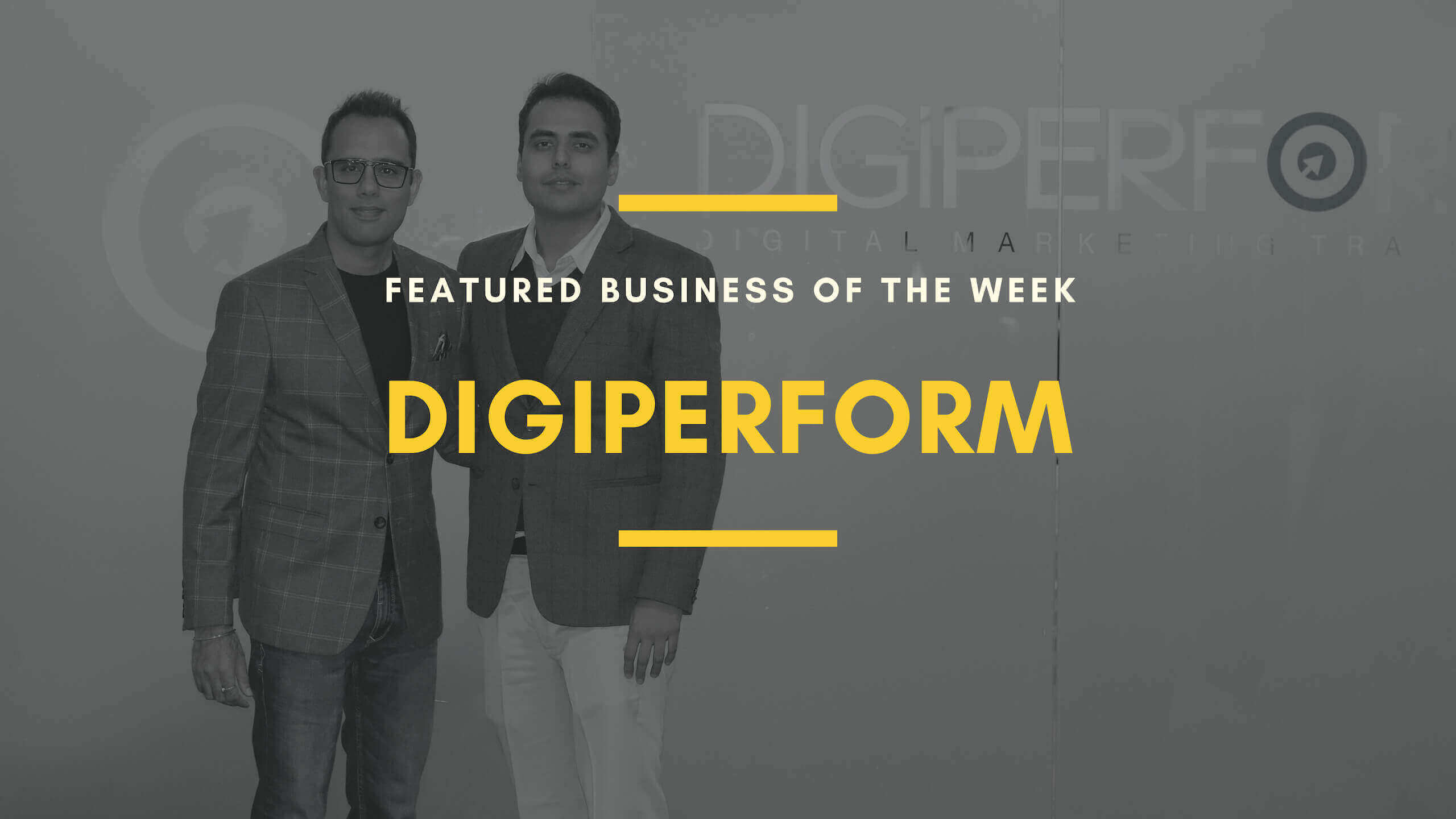 Digiperform: Featured Business Of The Week