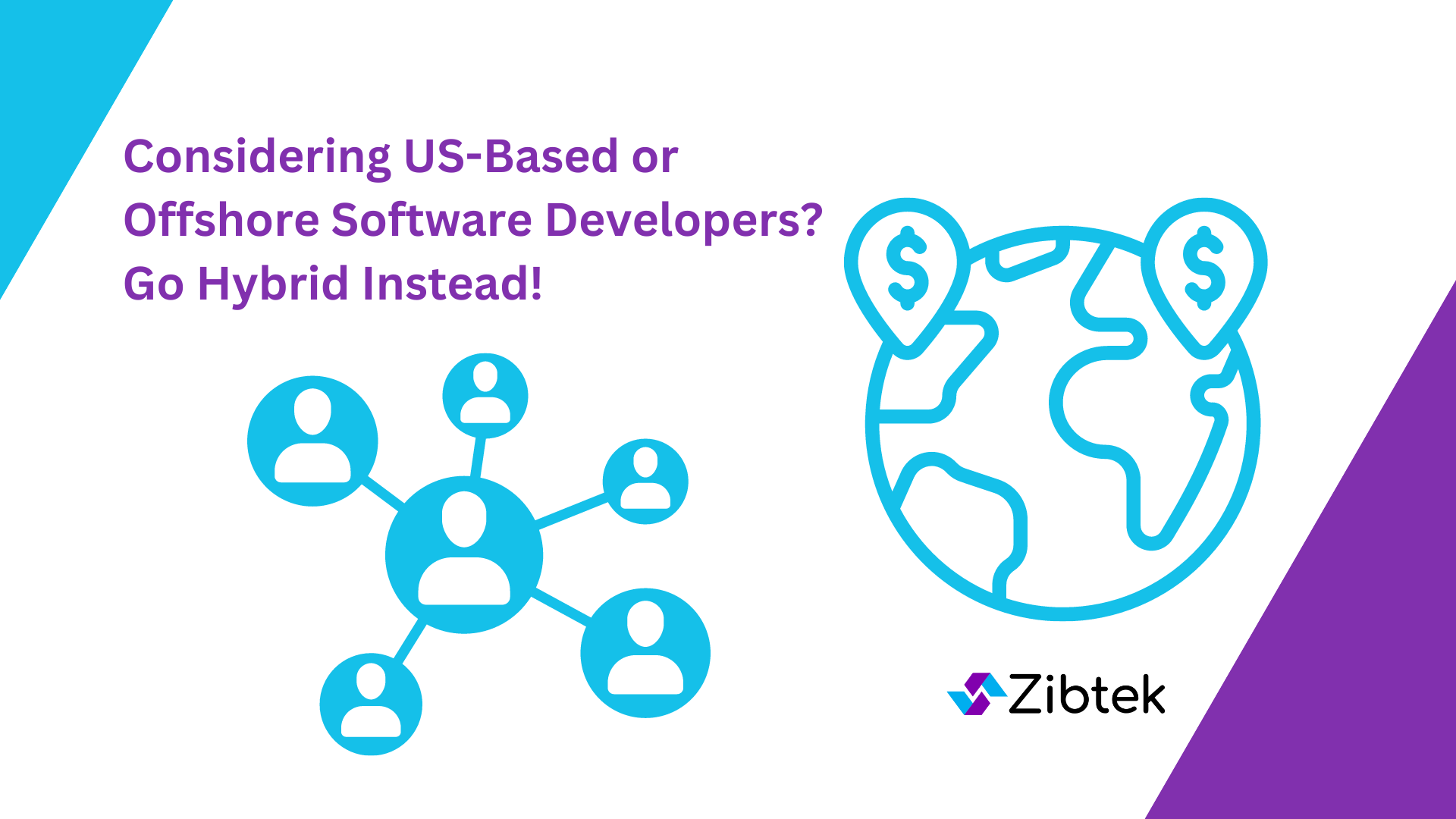 Considering US-Based or Offshore Software Developers? Go Hybrid Instead!
